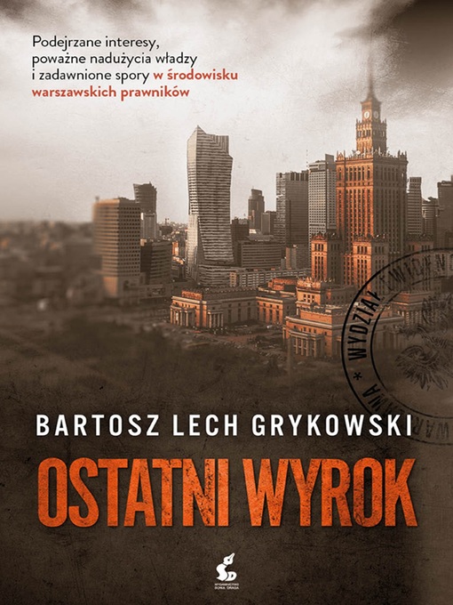 Title details for Ostatni wyrok by Bartosz Lech Grykowski - Available